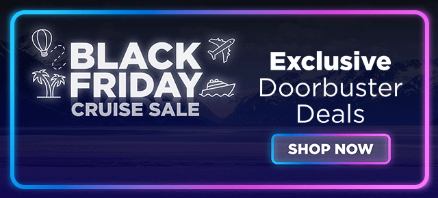 Black Friday Cruise Sale - Shop Now!
