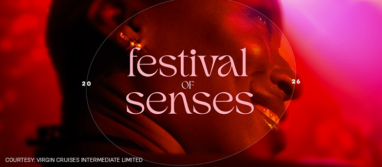 Eat & Drink Voyages 2026: Festival of Senses | Virgin Voyages 