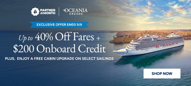 Up to 40% Off Fares + $200 Onboard Credit - Ends 9/6!