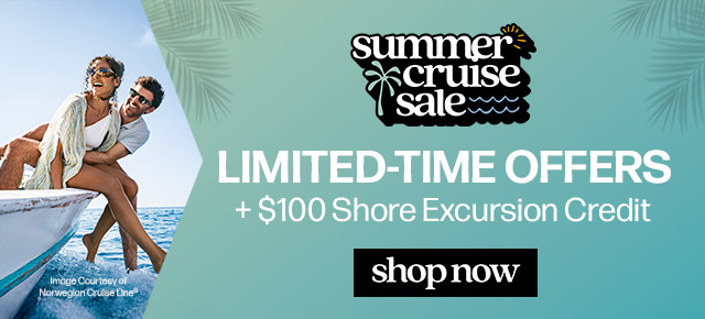 Exclusive Summer Cruise Sale Offers - Click to Shop!