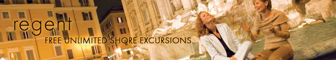  The Regent Experience - Free Unlimited Shore Excursions